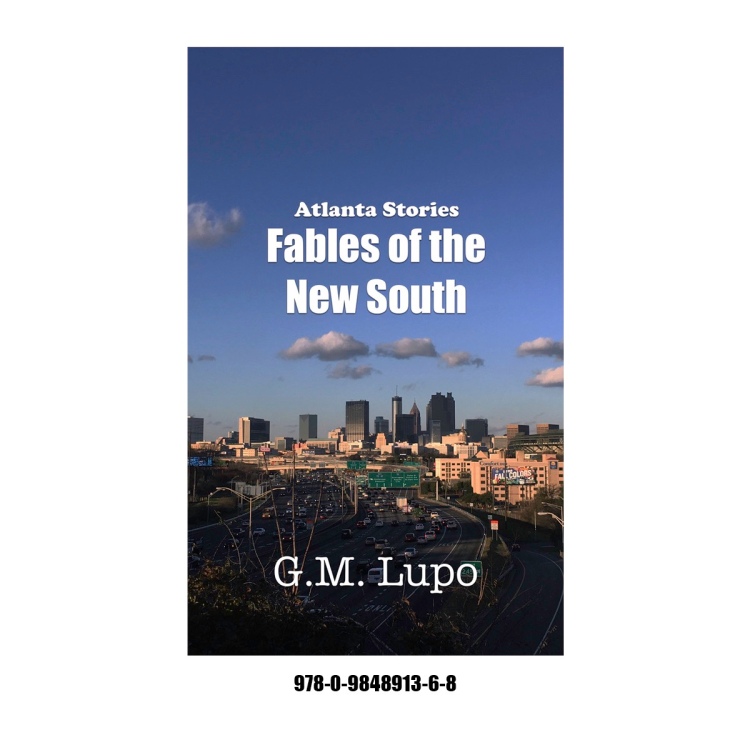 Cover image of Atlanta Stories: Fables of the New South on a square with a white background.